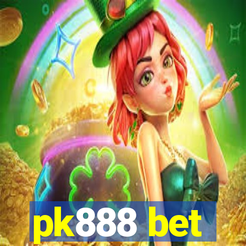 pk888 bet